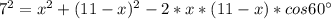 7^{2} = x^{2}+ (11-x)^{2} - 2*x*(11-x)*cos 60^{\circ}