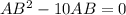 AB^{2}-10AB=0