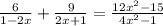 \frac{6}{1-2x} + \frac{9}{2x+1} = \frac{12x^{2}-15}{4x^{2}-1}