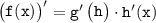 \tt \begin{pmatrix}\tt f(x)\end{pmatrix} '=g'\begin{pmatrix}\tt h\end{pmatrix} \cdot h'(x)