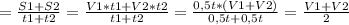 = \frac{S1 + S2}{t1 + t2} = \frac{V1 * t1 + V2 * t2}{t1 + t2} = \frac{0,5t * (V1 + V2)}{0,5t + 0,5t} = \frac{V1 + V2}{2}