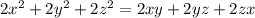 2x^2+2y^2+2z^2=2xy+2yz+2zx