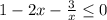 1-2x-\frac{3}{x} \leq 0