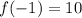 f(-1)=10