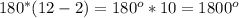 180^*(12-2)=180^o*10=1800^o