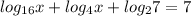 log_{16}x+log_4 x+log_2 7=7