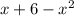 x+6- x^{2}