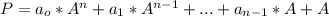 P=a_o*A^n+a_1*A^{n-1}+...+a_{n-1}*A+A