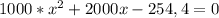 1000*x^2+2000x-254,4=0