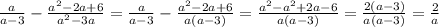 \frac{a}{a-3} - \frac{ a^{2}-2a+6 }{ a^{2}-3a } = \frac{a}{a-3} - \frac{ a^{2}-2a+6 }{ a(a-3) }= \frac{ a^{2}- a^{2} +2a-6}{a(a-3)} = \frac{2(a-3)}{a(a-3)} = \frac{2}{a}