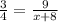 \frac{3}{4} = \frac{9}{x+8}