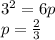 3^2=6p\\&#10;p=\frac{2}{3}\\&#10;