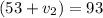 (53+v_2)=93