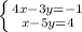 \left \{ {{4x-3y=-1} \atop {x-5y=4}} \right.