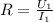 R= \frac{ U_{1} }{ I_{1} }