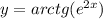 y=arctg (e^{2x})