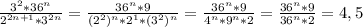 \frac{3^{2} *36^{n} }{2^{2n+1}*3^{2n}} = \frac{36^{n} *9}{(2^{2})^{n} *2^{1} * (3^{2})^{n}} = \frac{36^{n} *9}{4^{n} *9^{n}*2} = \frac{36^{n} *9}{36^{n} *2} =4,5