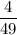 \dfrac 4{49}