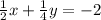 \frac{1}{2}x+\frac{1}{4}y=-2