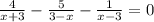 \frac{4}{x+3}- \frac{5}{3-x} - \frac{1}{x-3}=0