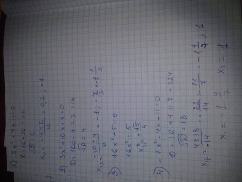 Решите уравнения: 1)5x^2+4x-1=0 2)3x^2+10x+7=0 3)16x^2-5=0 4)-7x^2-4x+11=0 5)28x^2-36x+11=0 6)-23x^2