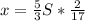 x=\frac{5}{3}S*\frac{2}{17}