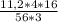 \frac{11,2*4*16}{56*3}