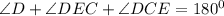 \angle&#10;D+\angle DEC+ \angle DCE=180^0