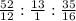 \frac{52}{12}: \frac{13}{1}: \frac{35}{16}