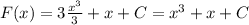 F(x)=3 \frac{x^{3}}{3}+x+C=x^{3}+x+C