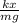 \frac{kx}{mg}