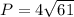 P = 4 \sqrt{61}