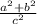 \frac{a^2+b^2}{c^2}