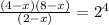 \frac{(4-x)(8-x)}{(2-x)} =2^4