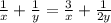 \frac{1}{x} + \frac{1}{y} = \frac{3}{x} + \frac{1}{2y}