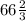 66 \frac{2}{3}