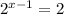 2^{x-1} = 2