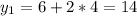 y_1=6+2*4=14