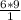 \frac{6*9}{1}