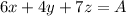 6x+4y+7z=A\\&#10;