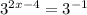 3^{2x-4} = 3^{-1}