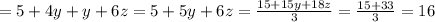 =5+4y+y+6z=5+5y+6z= \frac{15+15y+18z}{3} = \frac{15+33}{3}=16