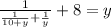 \frac{1}{ \frac{1}{10+y} + \frac{1}{y} } +8=y