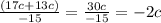 \frac{(17c+13c)}{-15}=\frac{30c}{-15}=-2c