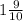 1 \frac{9}{10}