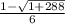 \frac{1 - \sqrt{1 + 288} }{6}