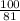 \frac{100}{81}