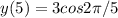 y(5)=3cos2 \pi /5