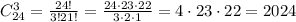 C_{24}^3=\frac{24!}{3!21!}=\frac{24\cdot 23\cdot 22}{3\cdot 2\cdot 1}=4\cdot 23\cdot 22=2024