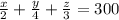 \frac x2+\frac y4+\frac z{3}=300